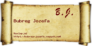 Bubreg Jozefa névjegykártya